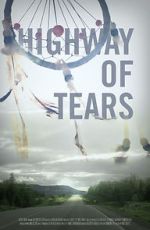 Watch Highway of Tears Xmovies8