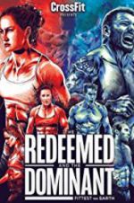 Watch The Redeemed and the Dominant: Fittest on Earth Xmovies8