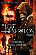 Watch The Lost Generation Xmovies8