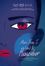 Watch More Than I Want to Remember (Short 2022) Xmovies8