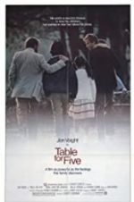 Watch Table for Five Xmovies8