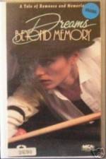 Watch Dreams Beyond Memory Xmovies8