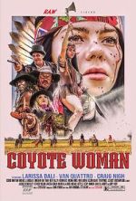 Watch Coyote Woman Xmovies8