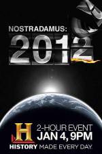 Watch Nostradamus: 2012 Xmovies8