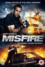 Watch Misfire Xmovies8