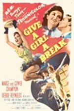 Watch Give a Girl a Break Xmovies8