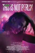 Watch This Is Not Berlin Xmovies8
