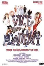 Watch Vice Academy Xmovies8