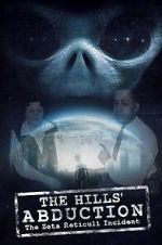 Watch The Hills\' Abduction: The Zeta Reticoli Incident Xmovies8