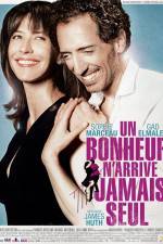 Watch Un bonheur n'arrive jamais seul Xmovies8