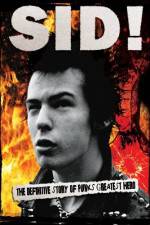 Watch Sid Vicious By Those Who Really Knew Him Xmovies8