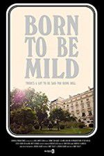 Watch Born to Be Mild Xmovies8