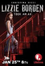 Watch Lizzie Borden Took an Ax Xmovies8