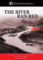 Watch The River Ran Red Xmovies8