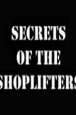 Watch Secrets Of The Shoplifters Xmovies8