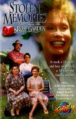 Watch Stolen Memories: Secrets from the Rose Garden Xmovies8