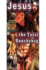 Watch Jesus, the Total Douchebag Xmovies8