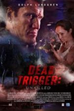 Watch Dead Trigger Xmovies8