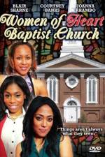 Watch Women of Heart Baptist Church Xmovies8