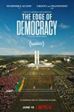 Watch The Edge of Democracy Xmovies8