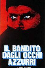 Watch Il bandito dagli occhi azzurri Xmovies8