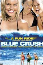 Watch Blue Crush Xmovies8