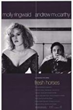 Watch Fresh Horses Xmovies8