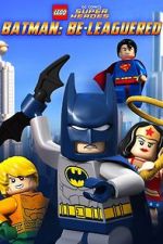 Watch Lego DC Comics: Batman Be-Leaguered (TV Short 2014) Xmovies8