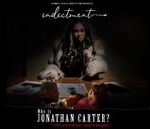 Watch Indictment: Who Is Jonathan Carter? Xmovies8