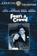 Watch Fours a Crowd Xmovies8