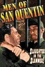 Watch Men of San Quentin Xmovies8