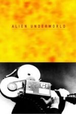 Watch Alien Underworld Xmovies8