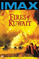 Watch Fires of Kuwait Xmovies8