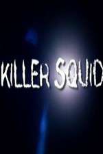 Watch Killer Squid Xmovies8