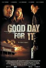 Watch Good Day for It Xmovies8