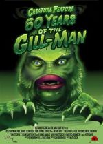 Watch Creature Feature: 60 Years of the Gill-Man Xmovies8