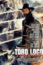 Watch Toro Loco Sangriento Xmovies8