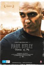 Watch Paul Kelly Stories of Me Xmovies8