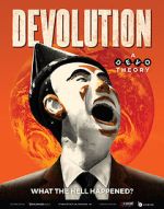 Watch Devolution: A Devo Theory Xmovies8