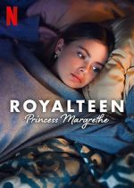 Watch Royalteen: Princess Margrethe Xmovies8