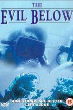 Watch Evil Below Xmovies8