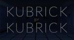 Watch Kubrick by Kubrick Xmovies8