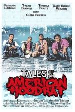 Watch Tales of an American Hoodrat Xmovies8