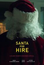 Watch Santa for Hire (Short 2020) Xmovies8