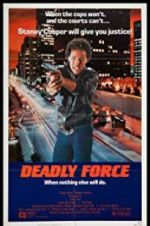 Watch Deadly Force Xmovies8