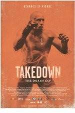 Watch Takedown: The DNA of GSP Xmovies8