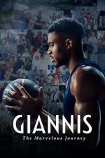 Watch Giannis: The Marvelous Journey Xmovies8