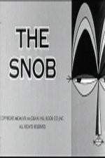 Watch The Snob Xmovies8