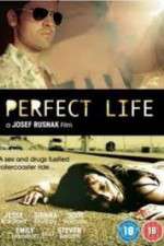 Watch Perfect Life Xmovies8