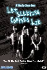 Watch Let Sleeping Corpses Lie Xmovies8